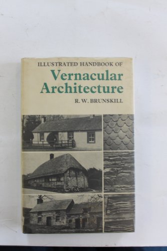 Stock image for Illustrated Handbook of Vernacular Architecture for sale by Bookplate