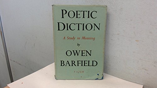 Poetic Diction a Study in Meaning (9780571050673) by Owen Barfield
