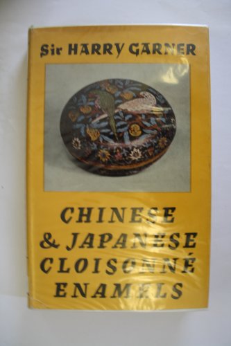 9780571050758: Chinese and Japanese Cloisonne Enamels
