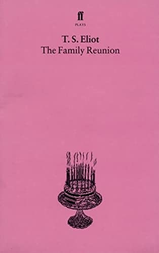 Imagen de archivo de The Family Reunion a la venta por SecondSale