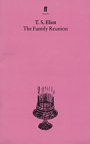 Stock image for The Family Reunion for sale by SecondSale