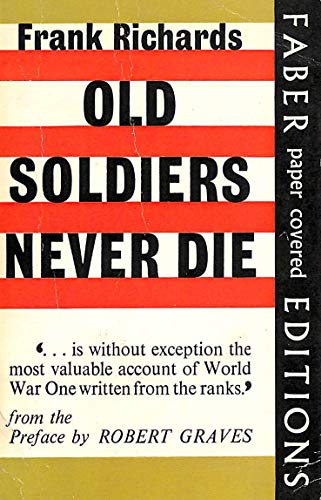9780571060658: Old Soldiers Never Die