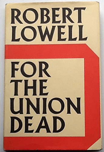 9780571061556: For the Union Dead