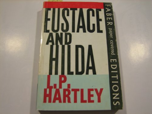 Eustace and Hilda: A Trilogy (9780571062270) by L.P. Hartley