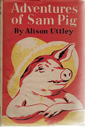 The Adventures Of Sam Pig (9780571064588) by Uttley, Alison