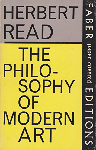Beispielbild fr Philosophy of Modern Art zum Verkauf von ThriftBooks-Atlanta