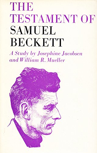 Beispielbild fr The Testament of Samuel Beckett - A Study zum Verkauf von Wonder Book