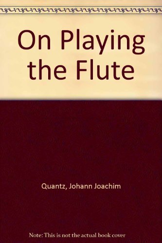 Stock image for On Playing the Flute for sale by Second Story Books, ABAA