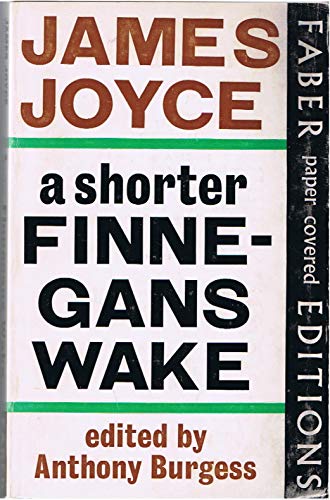 Beispielbild fr Shorter Finnegans Wake zum Verkauf von Better World Books