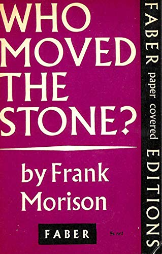 9780571069293: Who Moved the Stone?