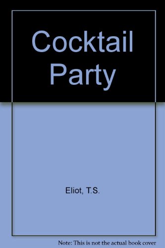 Cocktail Party (9780571070145) by Eliot, T. S.