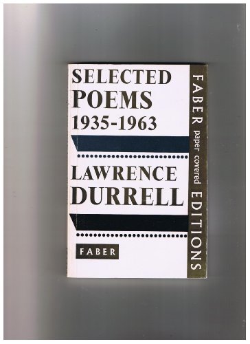 Selected poems, 1935-1963 (Faber paper covered editions) (9780571070527) by Durrell, Lawrence