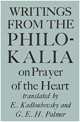 9780571070626: Writings from the Philokalia: On the Prayer of the Heart, translated from Russian text 'Dobrotolubiye'