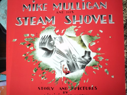 mike mulligan and his steam shovel - Burton, Virginia Lee