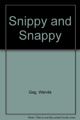 9780571081653: Snippy and Snappy
