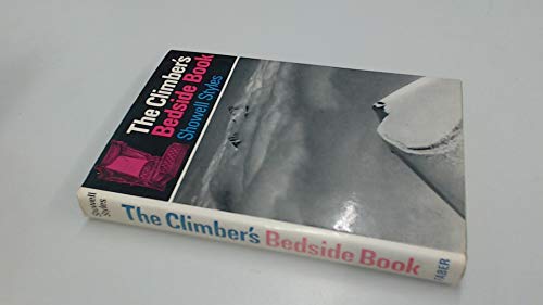 9780571081967: The climber's bedside book by Showell Styles (1968-08-01)