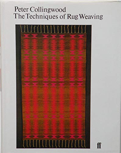 Stock image for The techniques of rug weaving for sale by GF Books, Inc.