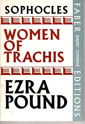 Women of Trachis; (Faber paper covered editions) (9780571084173) by Sophocles