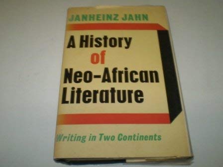 9780571084340: History of NeoAfrican Literature: Writing in Two Continents