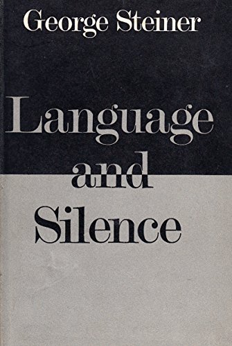 9780571085071: Language and Silence: Essays and Notes, 1958-66