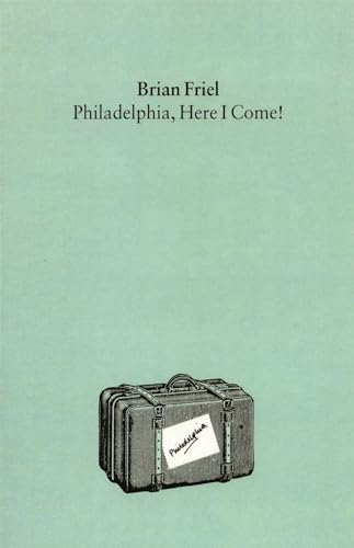 9780571085866: Philadelphia, Here I Come! : A Comedy in Three Acts