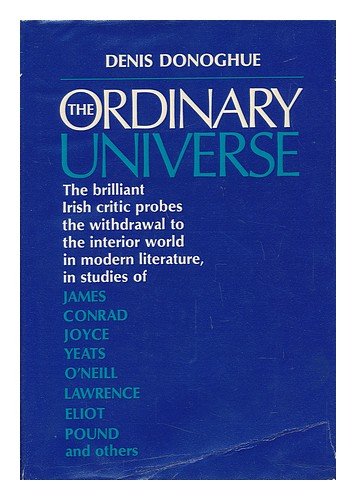 Imagen de archivo de The ordinary universe: soundings in modern literature a la venta por Phatpocket Limited
