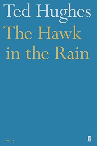 Beispielbild fr The Hawk in the Rain: Poems zum Verkauf von Ergodebooks