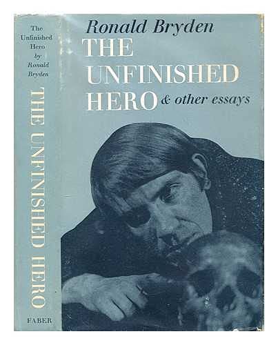 Stock image for The Unfinished Hero and Other Essays for sale by GloryBe Books & Ephemera, LLC