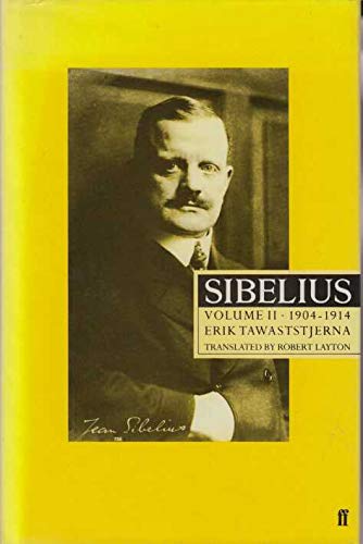 Beispielbild fr Sibelius: 1904-14 v. 2 zum Verkauf von Housing Works Online Bookstore