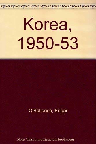 Stock image for Korea, 1950-1953 for sale by ThriftBooks-Atlanta