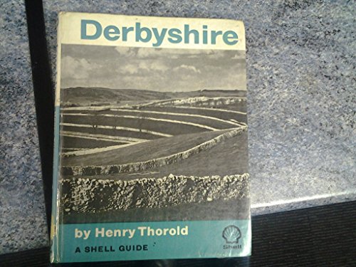 Imagen de archivo de Derbyshire (A Shell Guide) a la venta por medimops