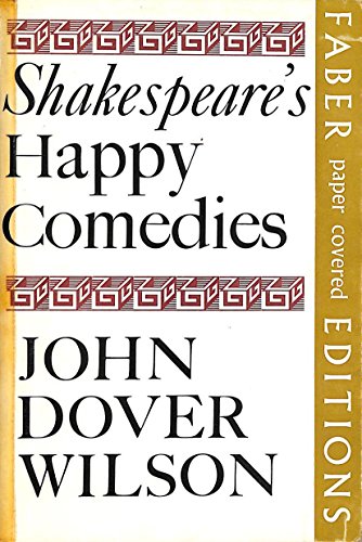 Imagen de archivo de Shakespeare's Happy Comedies a la venta por Better World Books Ltd