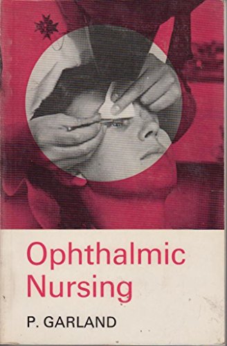 Ophthalmic Nursing (9780571090259) by P. Garland