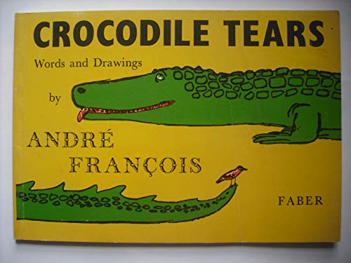 9780571090280: Crocodile Tears