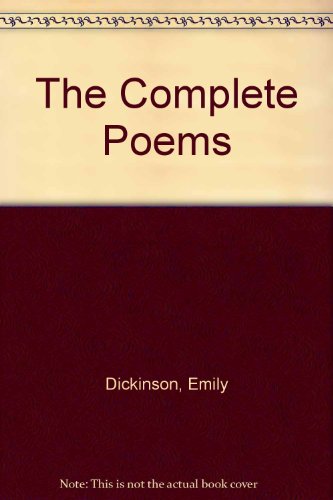 Beispielbild fr The Complete Poems of Emily Dickson zum Verkauf von Gareth Roberts