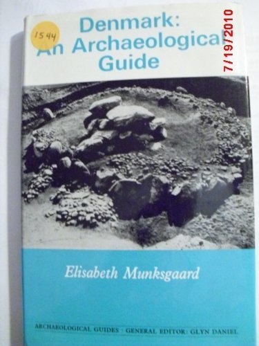 Stock image for Denmark: an archaeological guide for sale by Leaf Ends