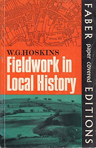 9780571092253: Fieldwork in Local History