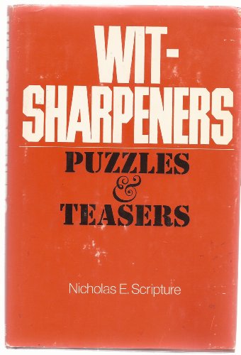 Stock image for Wit-Sharpeners: Puzzles and Teasers for sale by Wonder Book