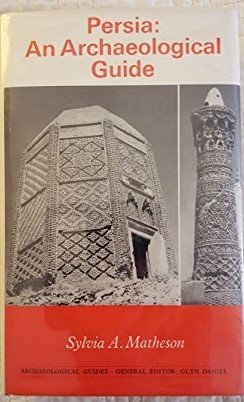 9780571093052: Persia: An archaeological guide (Archaeological guides)