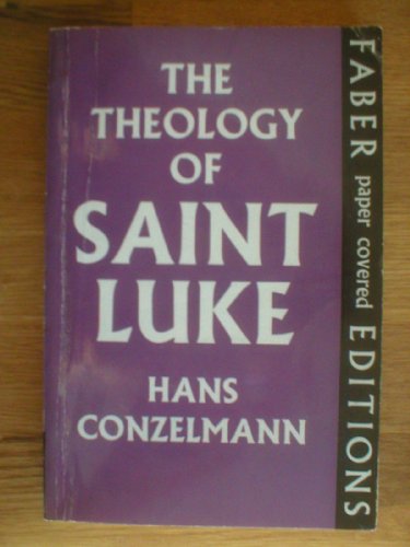 Beispielbild fr The Theology of St Luke zum Verkauf von Better World Books