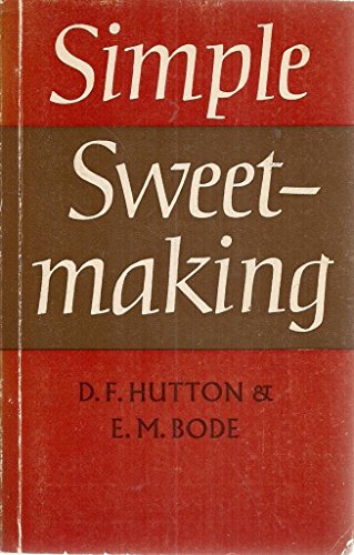 Stock image for Simple Sweetmaking for sale by Goldstone Books