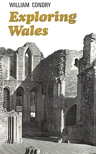 Stock image for Exploring Wales for sale by WorldofBooks