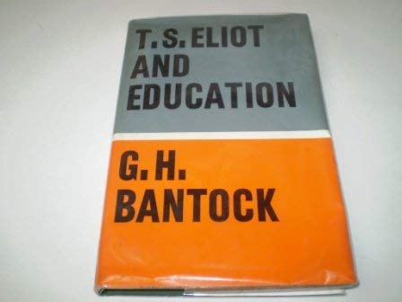 T.S.Eliot and Education