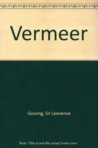 Vermeer (9780571094738) by Gowing, Lawrence