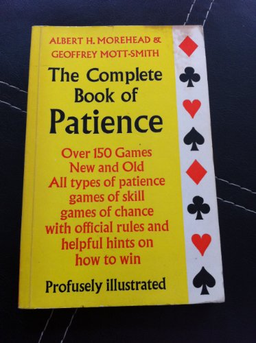 Beispielbild fr The Complete Book of Patience zum Verkauf von WorldofBooks