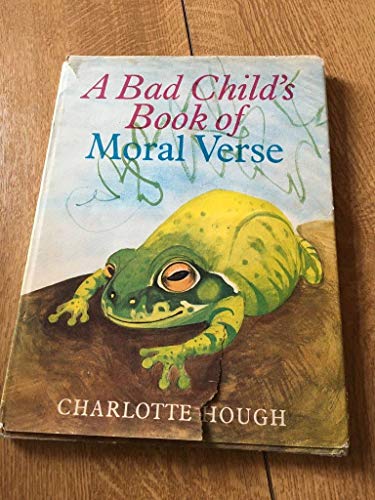 A Bad Child's Book of Moral Verse.