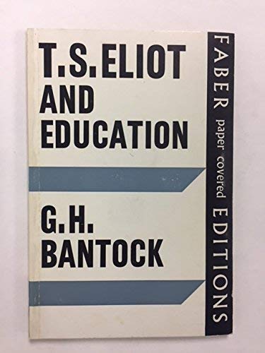 Stock image for T.S.Eliot and Education for sale by WorldofBooks