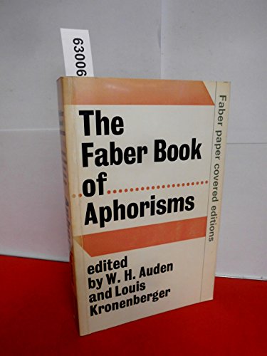 Imagen de archivo de The Faber Book of Aphorisms a la venta por WorldofBooks