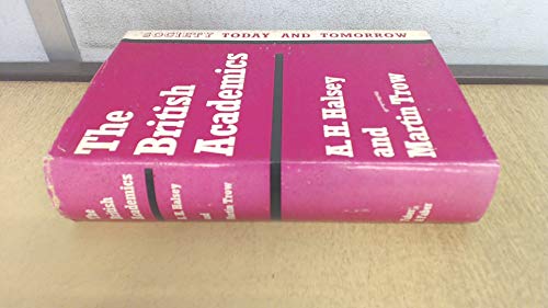 The British academics (9780571095858) by Halsey, A. H