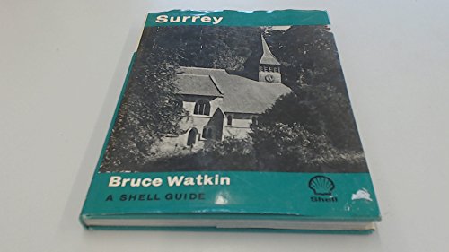 Imagen de archivo de Surrey (Shell Guides) a la venta por WorldofBooks